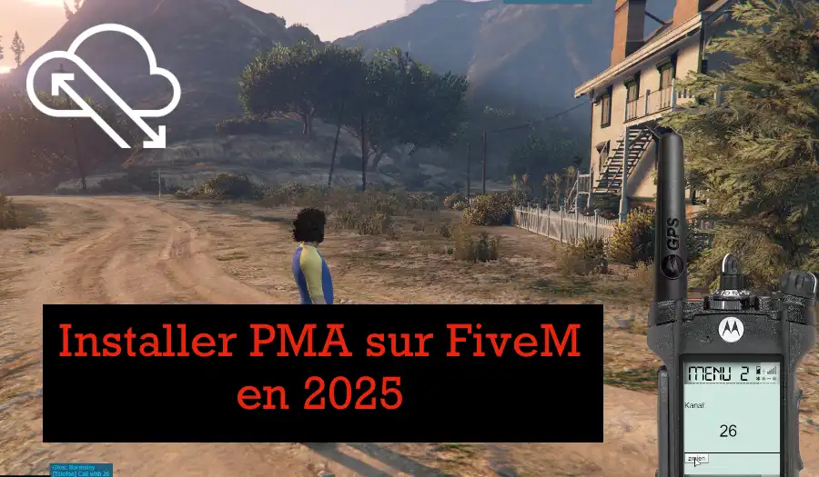 Comment Installer PMA Voice sur FiveM